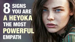 8 Signs You're a Heyoka - The Most Powerful Empath