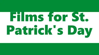 The Luck of the Irish- Classic Movies for St. Patrick's Day