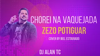 ZEZO POTIGUAR - CHOREI NA VAQUEJADA