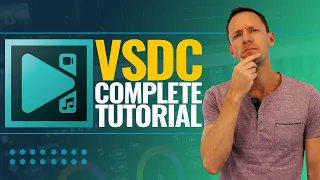 VSDC Free Video Editor - COMPLETE Tutorial for Beginners!