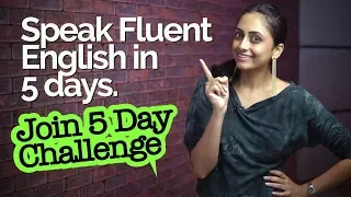 How to speak Fluent English in 5 days | Learn 1 Easy Trick for speaking fluently with Meera
