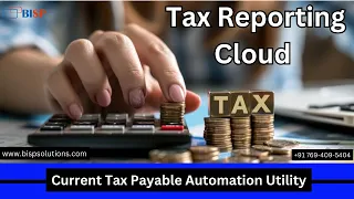 Learn TRCS: Current Tax Payable Automation Utility