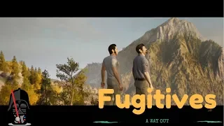 A Way Out Walkthrough Gameplay Part 2 - Fugitives (PS4 Pro)