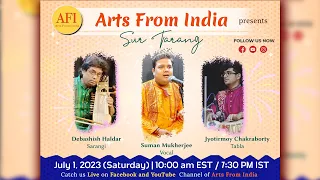 Sur Tarang | 𝐒𝐮𝐦𝐚𝐧 𝐌𝐮𝐤𝐡𝐞𝐫𝐣𝐞𝐞 on Vocal | 𝐃𝐞𝐛𝐚𝐬𝐡𝐢𝐬𝐡 𝐇𝐚𝐥𝐝𝐚𝐫 on Sarangi | 𝐉𝐲𝐨𝐭𝐢𝐫𝐦𝐨𝐲 𝐂𝐡𝐚𝐤𝐫𝐚𝐛𝐨𝐫𝐭𝐲 on Tabla