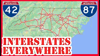 Why North Carolina is COVERING the ENTIRE State in Interstate Highways