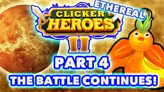 Clicker Heroes 2 Ethereal: The Battle Continues! - Walkthrough Guide #4 - PC Gameplay