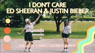 I DON'T CARE - ED SHEERAN & JUSTIN BIEBER DANCE COVER (1MILLION DANCE STUDIO YUMEKI CHOREOGRAPHY)