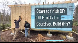 DETAILED VIDEO OF HOW WE BUILT OUR OFF GRID CABIN | 12x20 AFFORDABLE CABIN | 30 ACRES FOR 35k