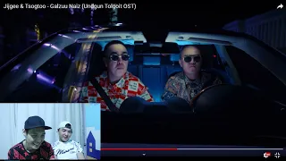 Jijgee & Tsogtoo - Galzuu Naiz (Undgun Tolgoit OST '''''Reaction''''''''