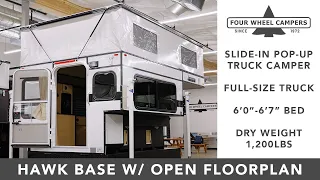 Four Wheel Camper Tour - Hawk Slide-In Base Model w/ Open Floorplan 2023