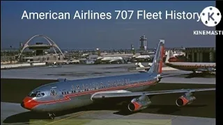 American 707 Fleet History 1959-1981