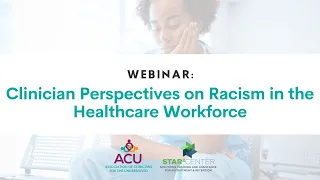 Clinician Perspectives on Racism in the Healthcare Workforce