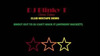 DJ Blinky T (Chris Taber) Club Mix