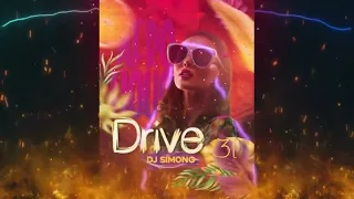 DJ Simon G - Drive 31 (Afro House. House mixtrack)