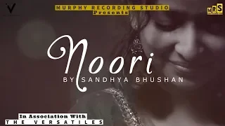 Noori - Aaja re | cover song by Sandhya Bhushan | Murphy Records