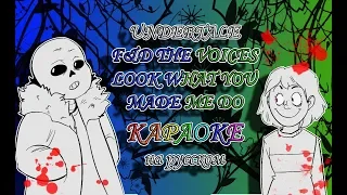 UNDERTALE LOOK WHAT YOU MADE ME DO караОКе на русском под плюс