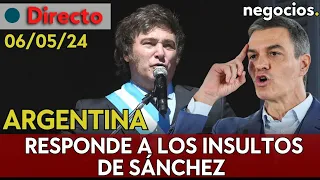 DIRECTO | Argentina responde a los insultos de Sánchez tras una crisis diplomática sin precedentes