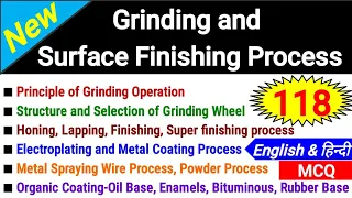 Grinding and Surface Finishing Process | ग्राइंडिंग और सतह परिष्करण प्रक्रम | 118 MCQ in English & H