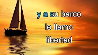 Karaoke Un Velero LLamado Libertad