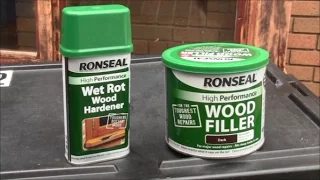 Ronseal Wood Filler and Ronseal Wet Rot Hardener for rotten wood