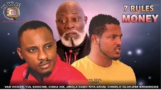 7 Rules of Money   - Nigerian Nollywood Movie