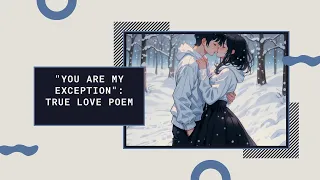 Exception to Every Rule A Poem About True Love