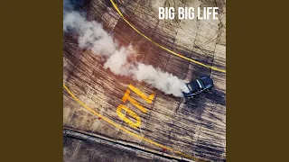 Big Big Life