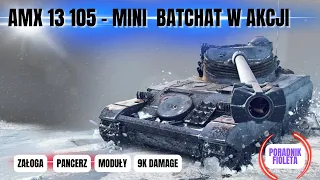 AMX 13 105 - Mini BatChat W Akcji