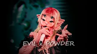 EVIL x POWDER | Melanie Martinez Mashup