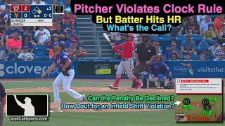 Can a Pitch Clock Penalty Be Declined if Batter Hits a HR? About MLB's New Pace of Play Rules