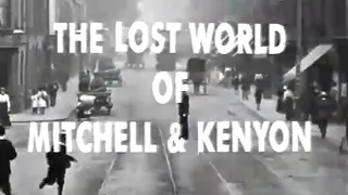 The Lost World of Mitchell and Kenyon pt1