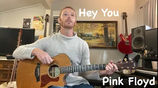 Pink Floyd Friday - Hey You Guitar Lesson - Fingerstyle Tab