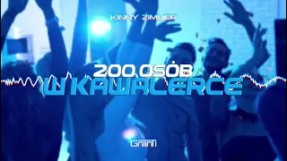 Kinny Zimmer - 200 OSÓB W KAWALERCE (GranTi VIXA Remix 2022)