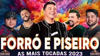 FORRÓ E PISEIRO 2023 - ZÉ VAQUEIRO,JOÃO GOME,MC DANNY,TARCÍSIO DO ACORDEON, ANA CASTELA