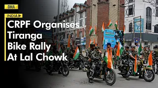 Independence Day 2023: CRPF Organises Tiranga Bike Rally At Lal Chowk