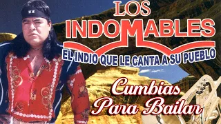 Los Indomables - Cumbias y Mas Cumbias Pa Bailar (Album Completo)