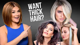 3 Ways To Get Your THIN Hair THICK