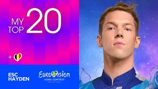 My Top 20 - Eurovision 2024 (NEW: 🇧🇪)