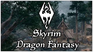 Skyrim SE: Dragon Fantasy 2.0 (Дневник Разработчика часть 1)