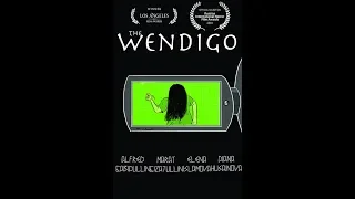 The Wendigo - Short Horror Film (2017)