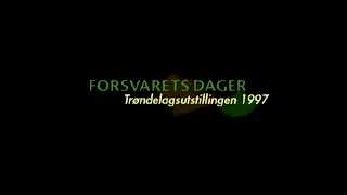 Forsvarets dager -  Trøndelagsutstillingen 1997