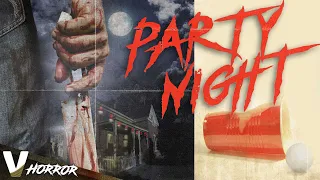 PARTY NIGHT - EXCLUSIVE FULL HD HORROR MOVIE IN ENGLISH