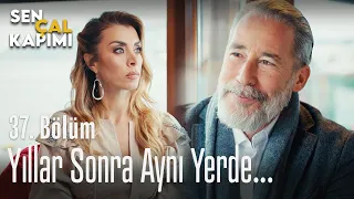 Yıllar sonra aynı yerde... - Sen Çal Kapımı 37. Bölüm