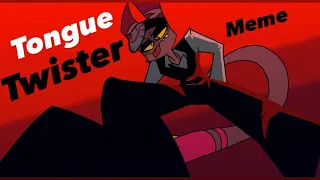 Tongue twisters animation meme/loop