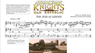 Kotor: "The Jedi Enclave" - Jeremy Soule (Score Transcription & Analysis)