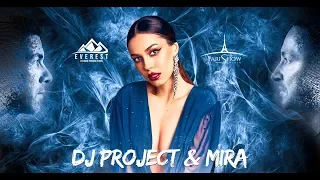 DJ Project & Mira - Concert Paris
