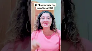 Precatórios do TRF4: últimas notícias