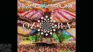 Psytrance Imaginarium Official Imaginarium Live OZORA Festival 2017