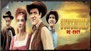 Gunsmoke Re edit