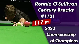 Ronnie O'Sullivan Century Breaks 1181 Highlightsᴴᴰ | 2022 Champion of Champions Semi-Finals